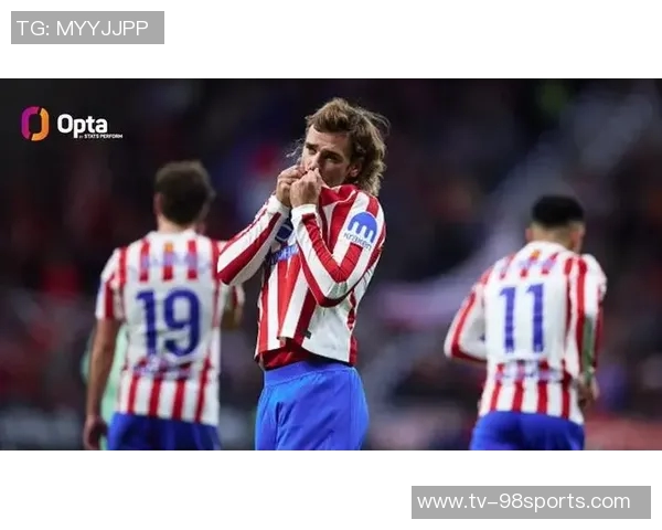 格列兹曼国王杯进球数达28球超越众星仅次梅西成新世纪最佳